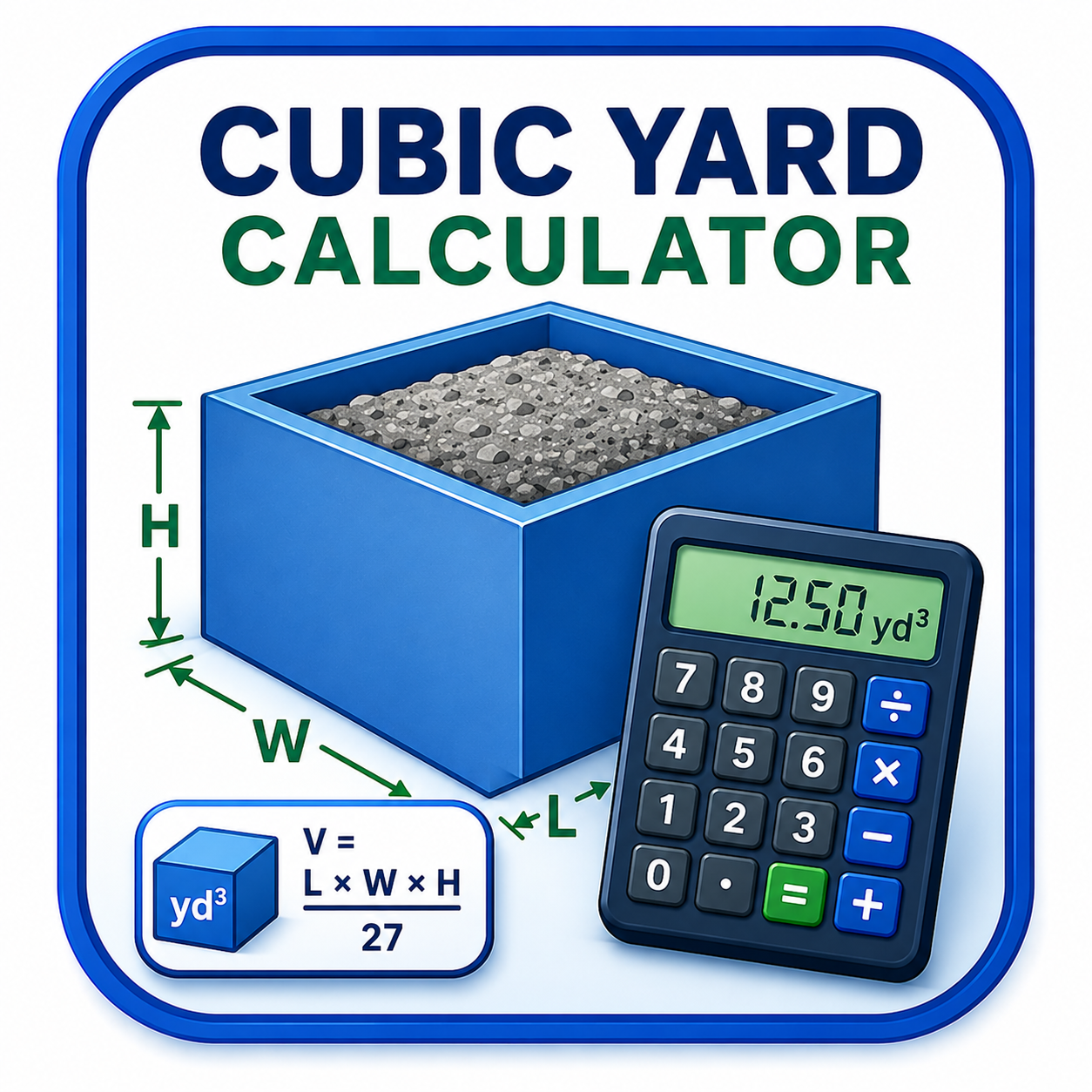 Cubic Yard Calculator